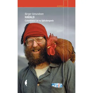 Harald. Czterdzie�ci lat na Spitsbergenie - Birger Amundsen