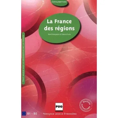 France des regions B1-B2 - Rene Bourgeois