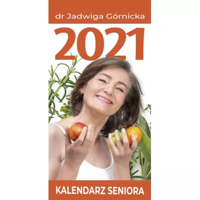 Kalendarz 2021 Seniora dr Jadwigi G�rnickiej KR1 - Jadwiga G�rnicka