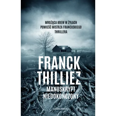 Manuskrypt niedoko�czony - Thilliez Franck