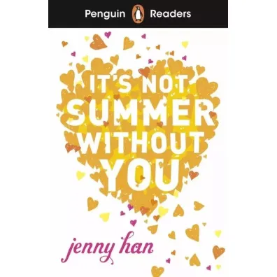 It`s Not Summer Without You. Penguin Readers Level 4 wer. angielska - Jenny Han