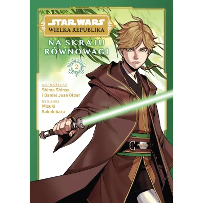 Star Wars - Powie�ci Na skraju r�wnowagi. Star Wars. Wielka Republika. Tom 2