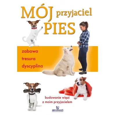M�j przyjaciel pies - Claire Arrowsmith