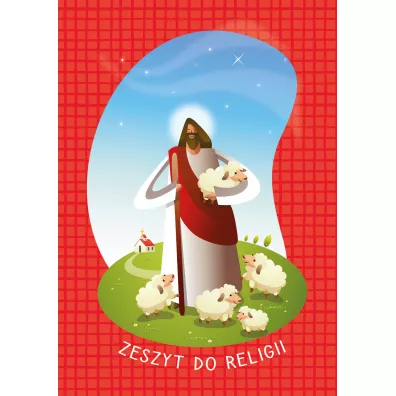 Zeszyt do religii. Dobry Pasterz