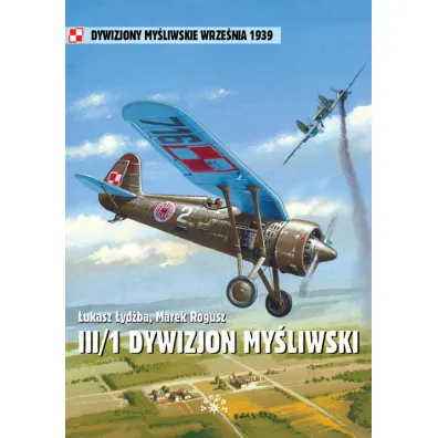 III/1 Dywizjon my�liwski - �ukasz �yd�ba, Marek Rogusz