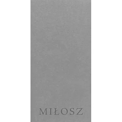 Mi�osz - Czes�aw Mi�osz