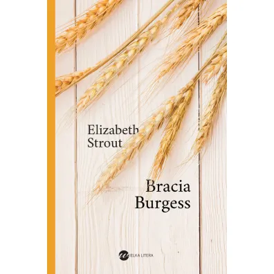 Bracia Burgess - Elizabeth Strout