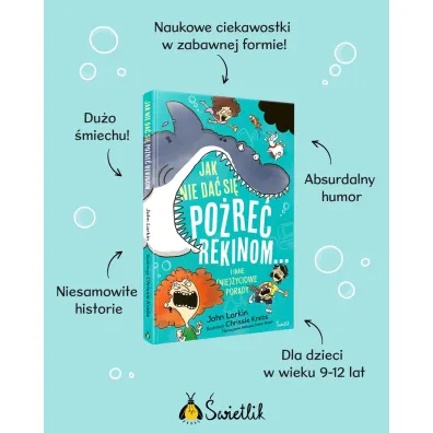 Jak nie da si pore rekinom... i inne (nie)yciowe porady