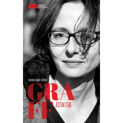 Graff. Jestem st�d - Agnieszka Graff, Micha� Sutowski