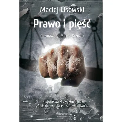 Prawo I Pi�� /Zysk/ - Maciej  Lisowski