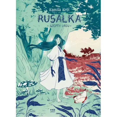 Rusa�ka - Kamila  Kr�l