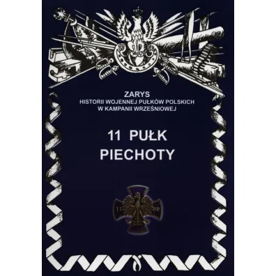 11 pu�k piechoty - Leszek Szostek