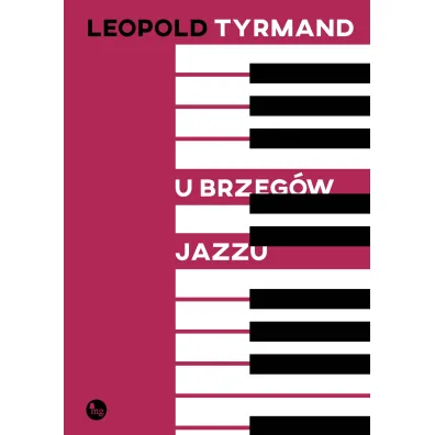 U brzeg�w jazzu - Leopold Tyrmand