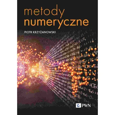 Metody numeryczne - Piotr Krzy�anowski