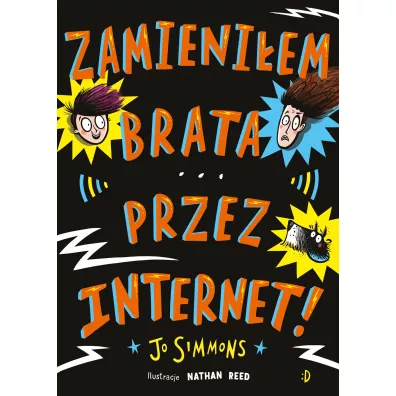 Zamieni�em brata przez internet - Jo Simmons