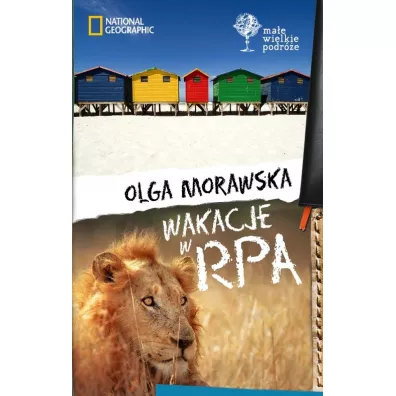 Wakacje w RPA - Olga Morawska