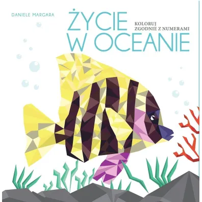 �ycie w oceanie. Koloruj zgodnie z numerami - Daniele Margara