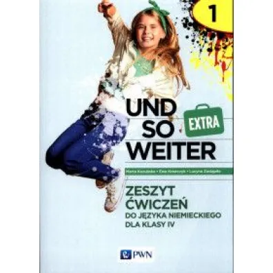 Und so weiter Extra 1. Zeszyt �wicze� do j�zyka niemieckiego dla klasy 4 - Ewa Krawczyk, Lucyna Zast�pi�o, Marta Kozubska
