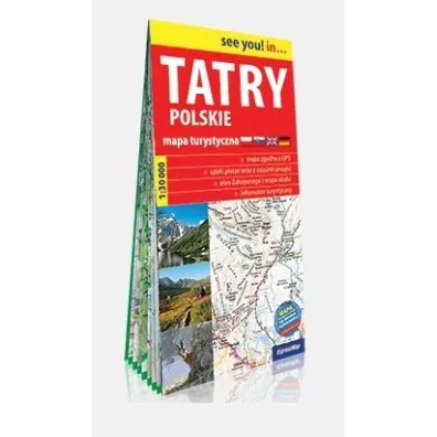see you! in? Mapa turystyczna Tatry polskie 1:30 000