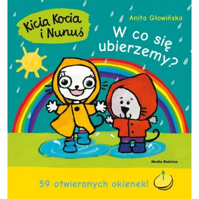 Kicia Kocia i Nunu�. W co si� ubierzemy?