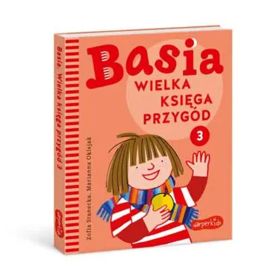 Wielka ksi�ga przyg�d. Basia. Tom 3