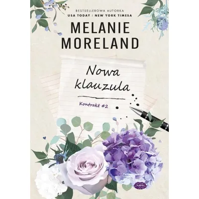 Nowa klauzula. Seria Kontrakt. Tom 2 - Melanie Moreland