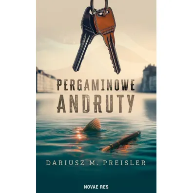 Pergaminowe andruty - Dariusz M. Preisler