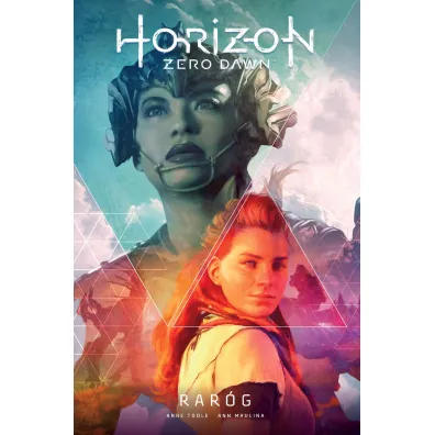 Rar�g. Horizon Zero Dawn. Tom 1