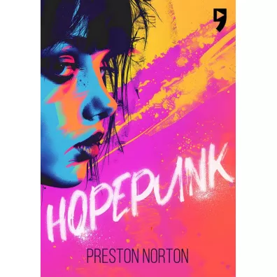 Hopepunk - Preston Norton