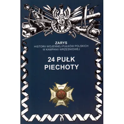 24 pu�k piechoty - Jerzy S. Wojciechowski