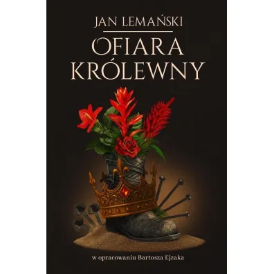Ofiara kr�lewny - Jan Lema�ski