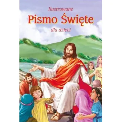 Ilustrowane Pismo �wi�te dla dzieci