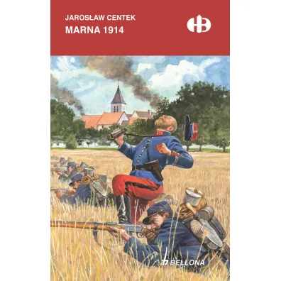 Marna 1914 - Jaros�aw Centek