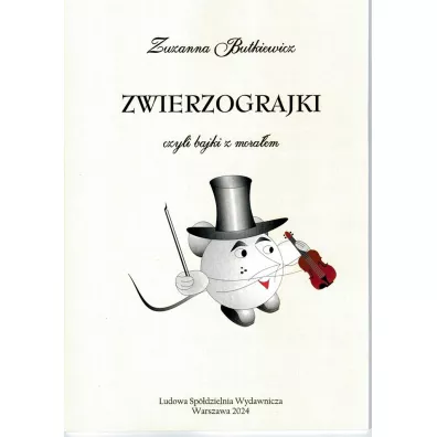 Zwierzograjki czyli bajki z mora�em - Zuzanna  Butkiewicz