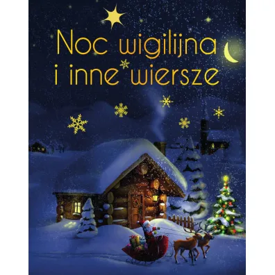 Noc wigilijna i inne wiersze (wydanie ekskluzywne)