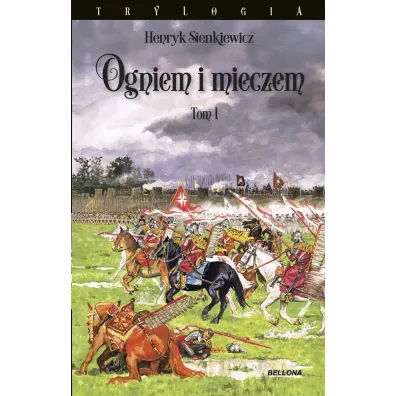 Ogniem i mieczem. Tom 1 - Henryk Sienkiewicz