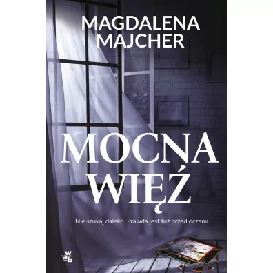 Mocna wi� - Magdalena Majcher