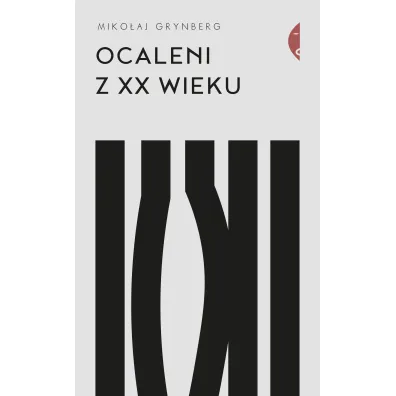 Ocaleni z XX wieku - Miko�aj Grynberg
