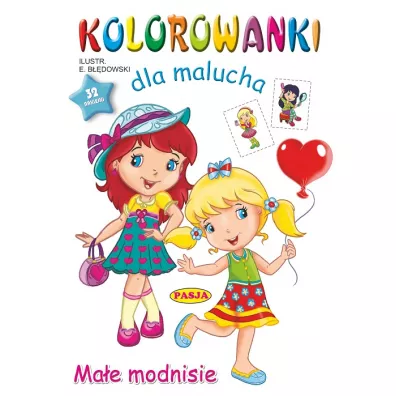 Ma�e modnisie. Kolorowanki dla malucha - Ernest B��dowski