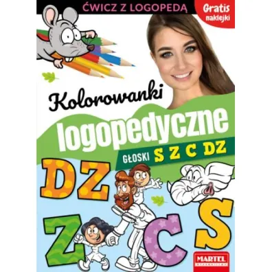 Kolorowanki logopedyczne G�oski S Z C Dz