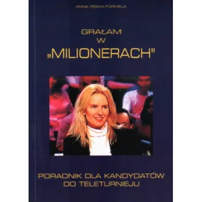 Gra�am w Milionerach - Anna P�ska-Formela