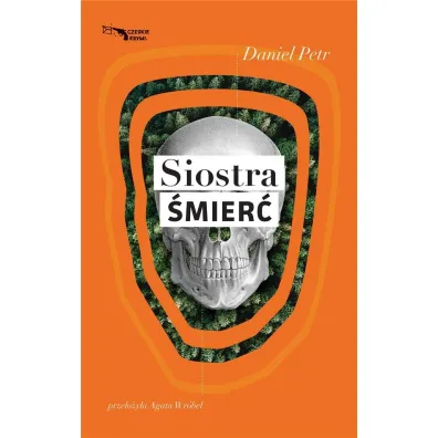 Siostra �mier� - Daniel  Petr
