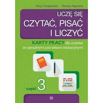 Ucz� si� czyta� pisa� i liczy� cz�� 3