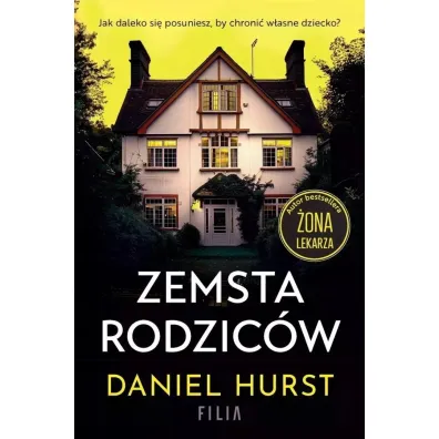 Zemsta rodzic�w - Daniel Hurst