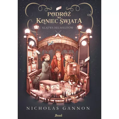 Podr� na Koniec �wiata Tom 2. Kl�twa Helmsley�w - Nicholas  Gannon