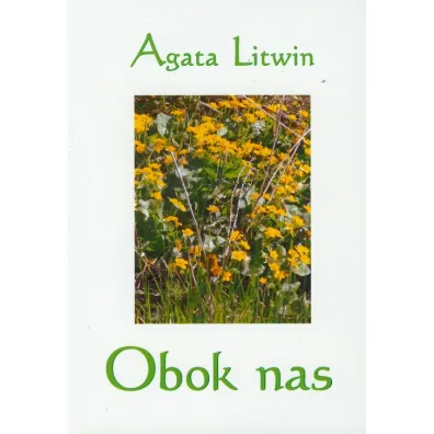 Obok nas - Agata Litwin