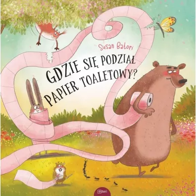 Gdzie si� podzia� papier toaletowy - Susan  Batori