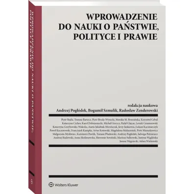 Wprowadzenie do nauki o pa�stwie, polityce i prawie