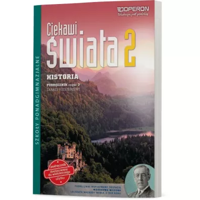 Ciekawi �wiat. Historia 2. Podr�cznik. Cz�� 2. Zakres rozszerzony - Janusz Ustrzycki, Miros�aw Ustrzycki