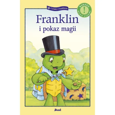Franklin i pokaz magii - Paulette Bourgeois